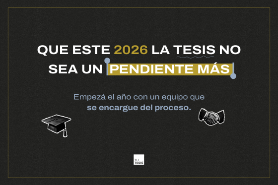 Que la tesis no sea otro pendiente en 2026.